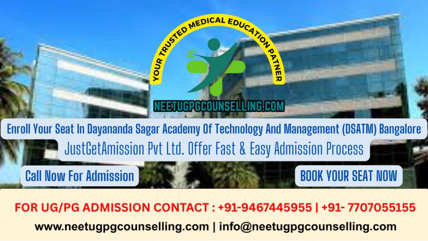 Direct Admission In Dayananda Sagar Academy Of Technology And Management (DSATM) Bangalore